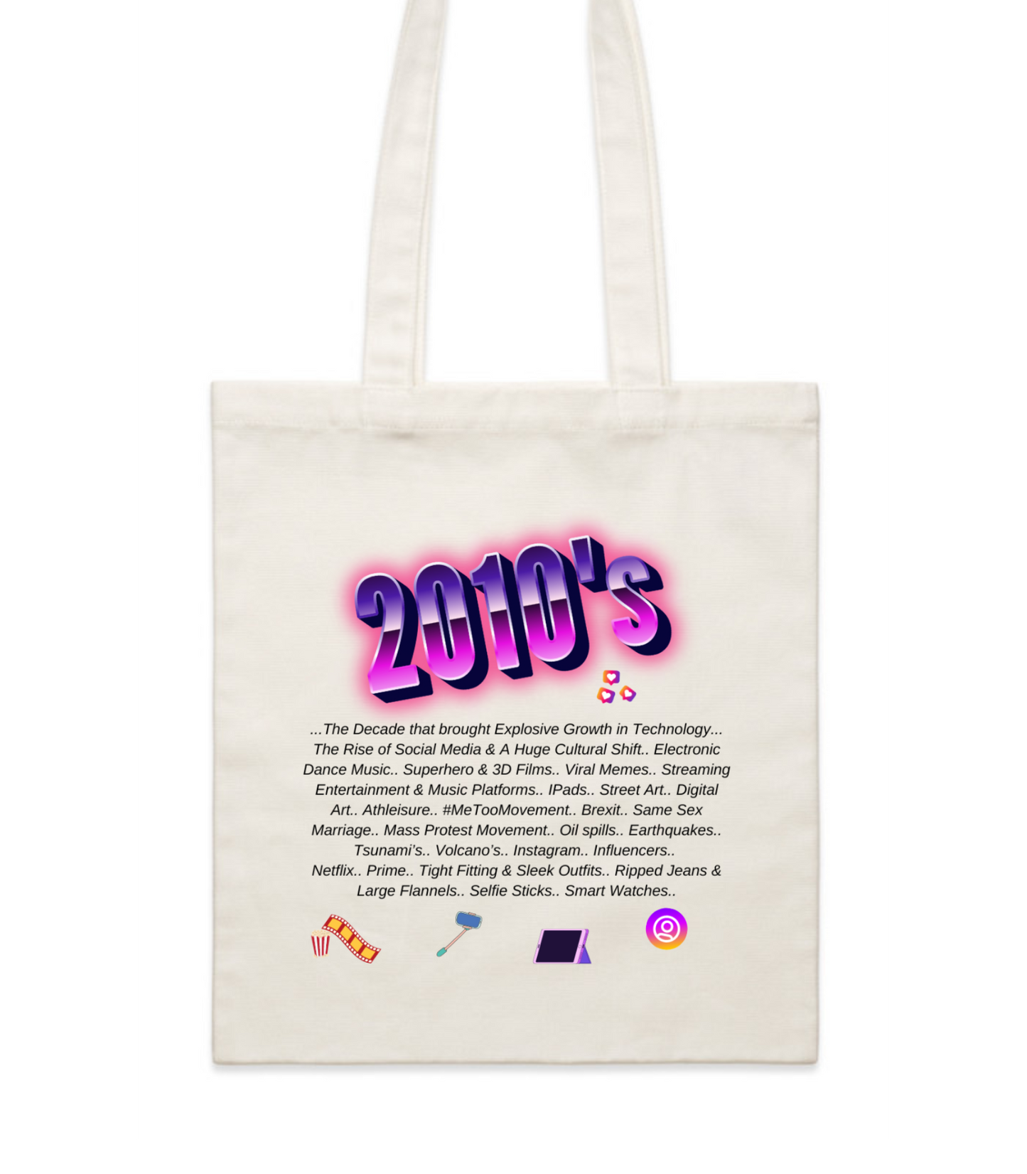 Relive the 2010s -  The TECH Tote